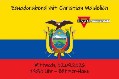 Ecuador-Abend mit Christian Waidelich &nbsp;